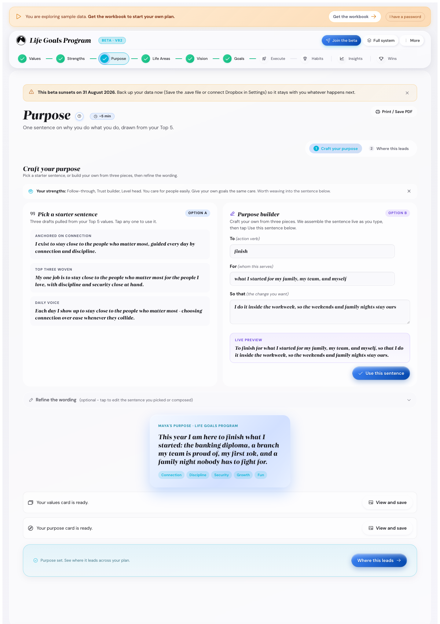 The Purpose step showing two side-by-side panels: Option A with three starter sentences pulled from the user's Top 5 values, and Option B with a three-slot sentence builder (action verb, who it serves, the change you want).
