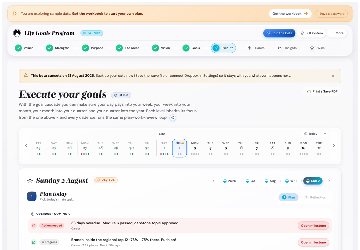 The topbar showing the Life Goals Program brand, a Saved just now status, a save icon, a load icon, a Feedback button, and a More menu, then the stepper underneath with Values, Purpose, Life Areas, Vision, Goals checked and Execute highlighted.