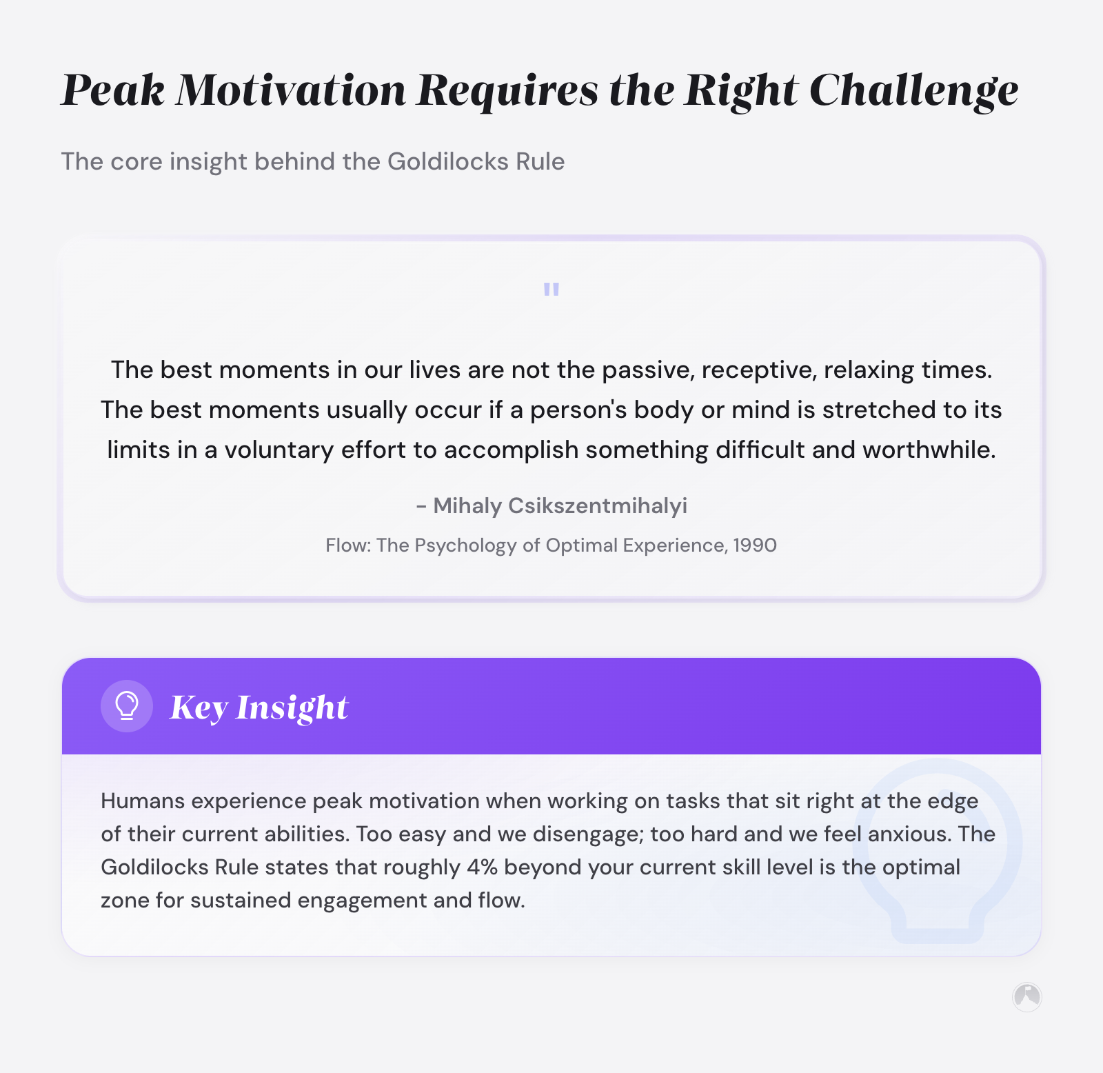 Quote card: Csikszentmihalyi on peak moments requiring effort, plus Goldilocks Rule insight that ~4% beyond current skill is the optimal challenge zone (Clear, 2018).