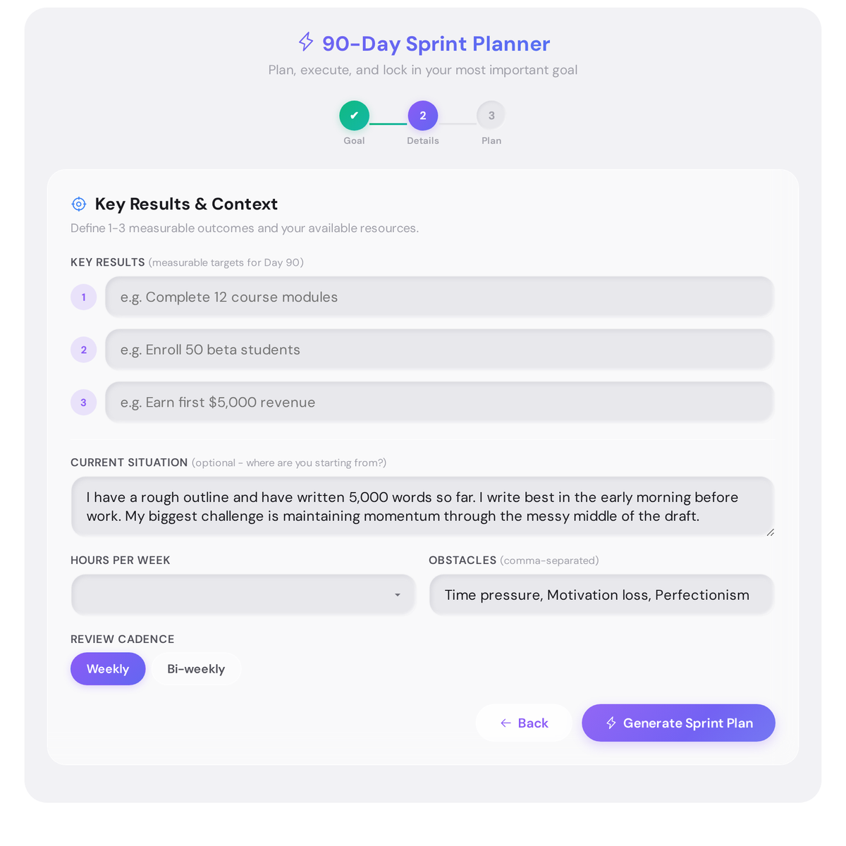 90-Day Sprint Planner - Complete 13-Week Execution Plan 3 90 day sprint planner details screen showing key results fields, current situation textarea, hours per week, obstacles, and review cadence options