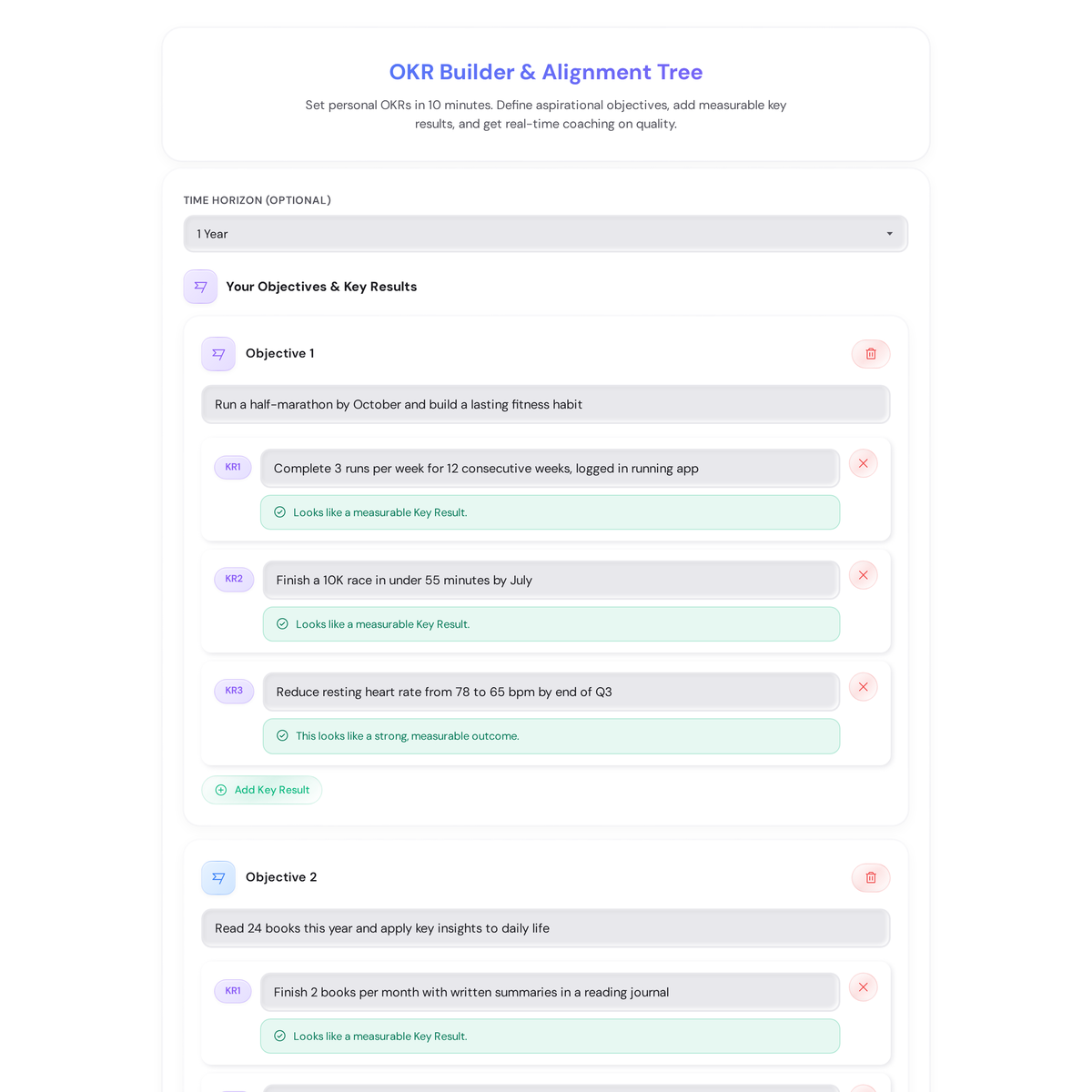Free OKR Builder Tool - Set Personal OKRs with Quality Coaching 3 OKR builder tool showing three Objectives fully filled in - one for fitness, one for reading, one for relationships - each with two to three Key Results and quality badges confirming measurable outcomes across all of them