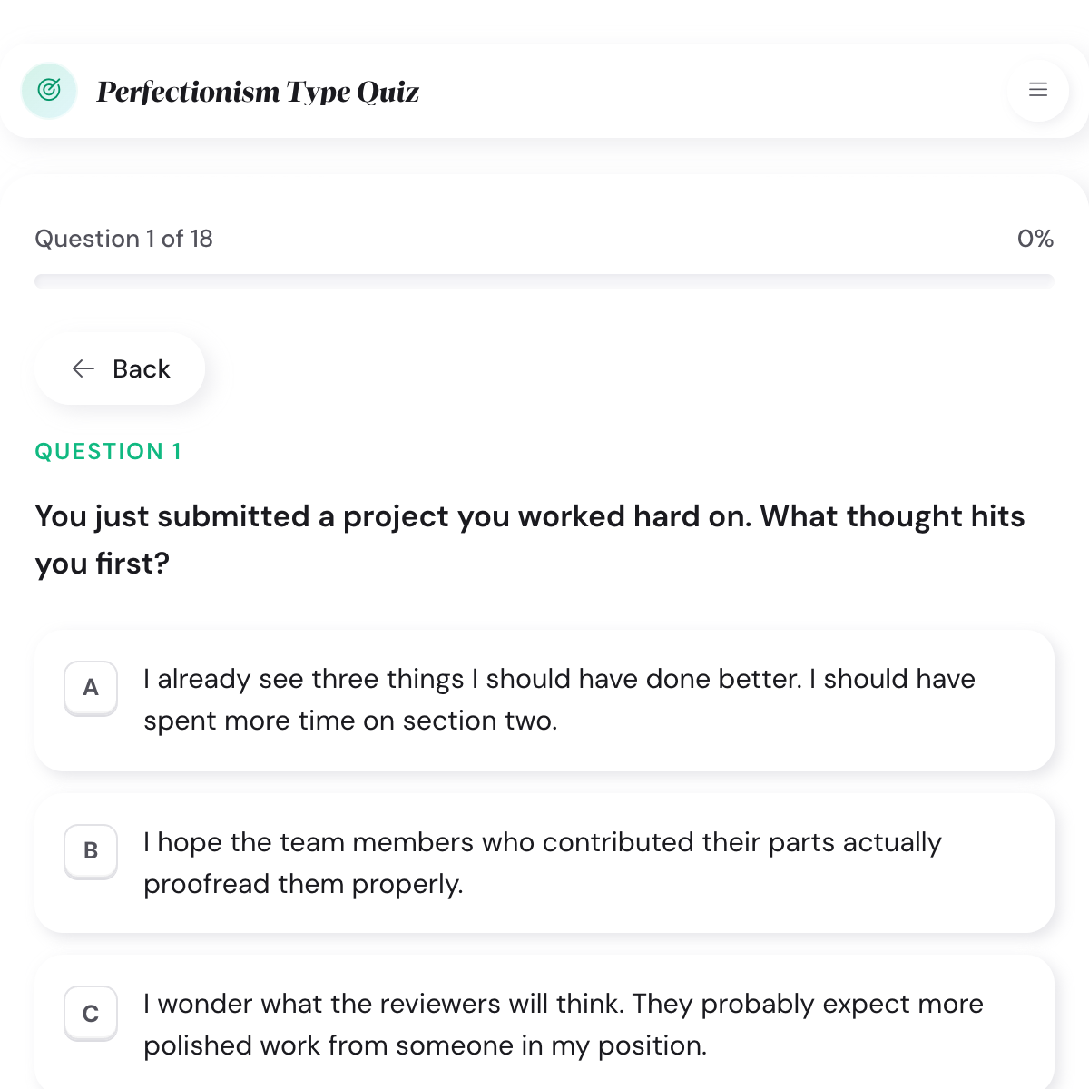 Perfectionism Type Quiz scenario question 1 of 18 asking how you react when submitting work with three A/B/C reactions