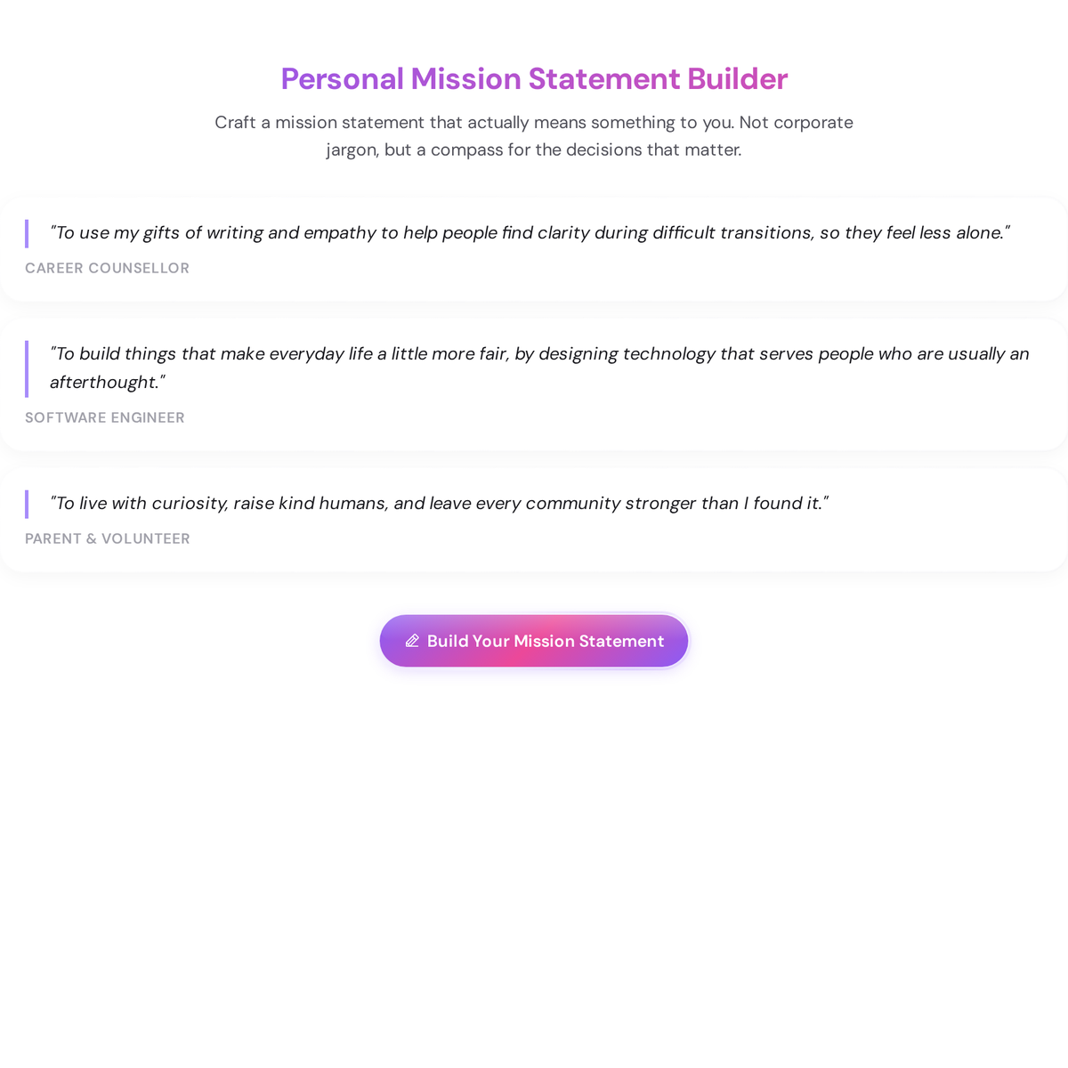 Personal mission statement builder intro screen showing three example mission statements from a career counsellor, software engineer, and parent volunteer before the guided process begins