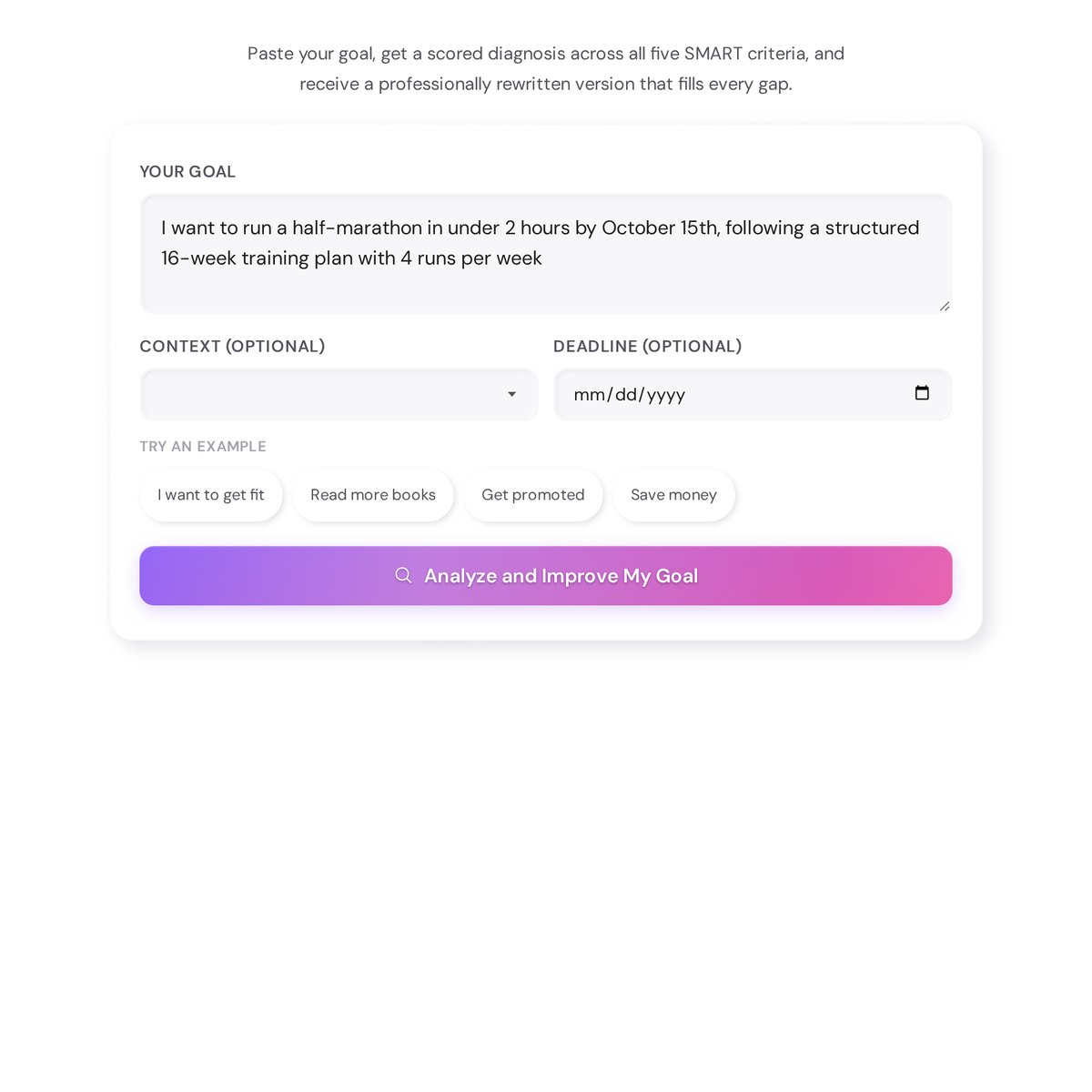 Free SMART Goal Validator Tool - Score and Rewrite Your Goals 2 SMART goal validator with a half-marathon goal typed into the text field, ready to click Analyze and Improve My Goal