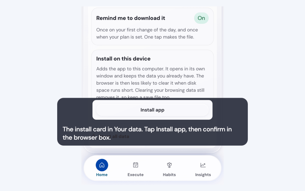 The install card in Your data. Tap Install app, then confirm in the browser box.