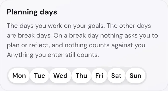 Planning days in Settings, and the days of a habit